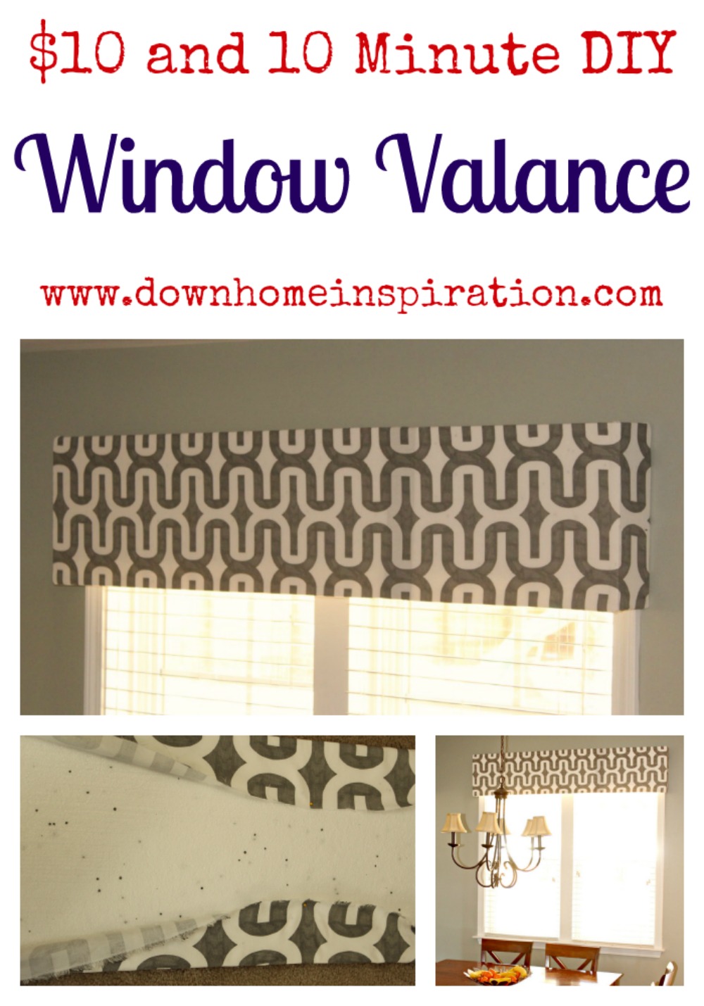 $10 and 10 Minute DIY Window Valance - Down Home Inspiration